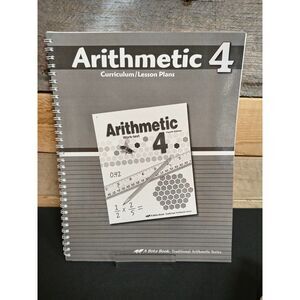 A Beka Arithmetic 4 Curriculum / Lesson Plans Pt. # 10656901